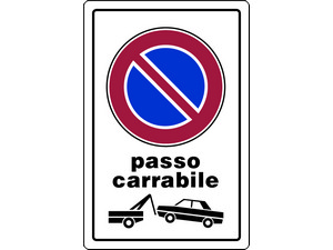 CARTELLO SEGNALETICO PASSO...